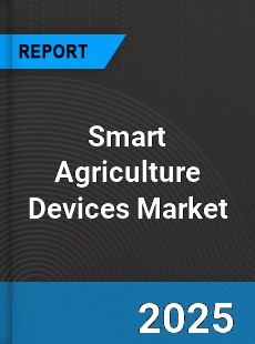 Global Smart Agriculture Devices Industry
