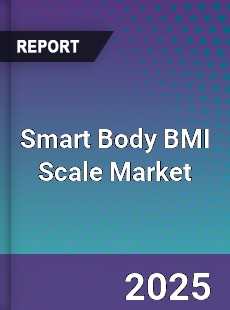 Global Smart Body BMI Scale Market