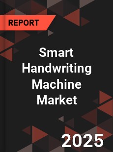 Smart Handwriting Machine Global and China Top Players Market