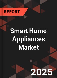 Report on Global Smart Home Appliances Market by Player