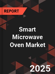 COVID 19 Outbreak Global Smart Microwave Oven Industry