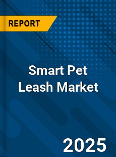 Smart Pet Leash Market