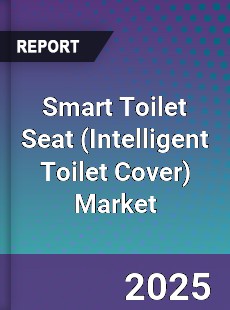 Global Smart Toilet Seat Market