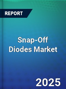 Snap Off Diodes Global and China Top Players Market