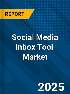 Social Media Inbox Tool Global and China Top Players Market