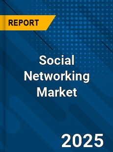 Global Social Networking Market