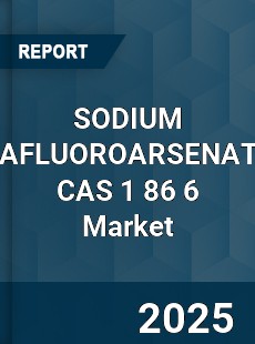 Global SODIUM HEXAFLUOROARSENATE CAS 1 86 6 Industry