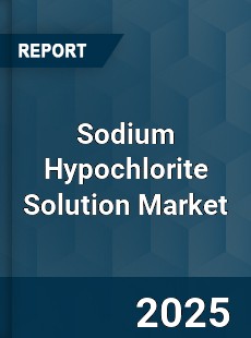 Global Sodium Hypochlorite Solution Industry