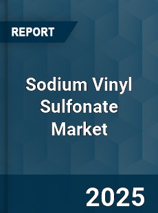 Global Sodium Vinyl Sulfonate Market
