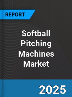 Global Softball Pitching Machines Market