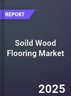 Global Soild Wood Flooring Market