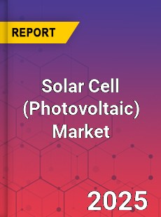Solar Cell Market