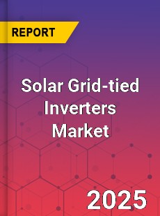 Solar Grid tied Inverters Global and China Top Players Market