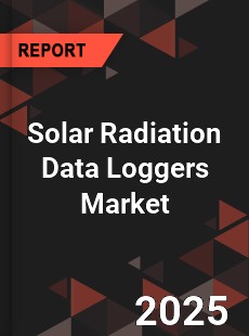 COVID 19 Outbreak Global Solar Radiation Data Loggers Industry