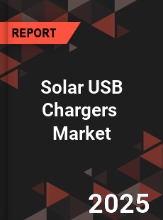 Global Solar USB Chargers Market
