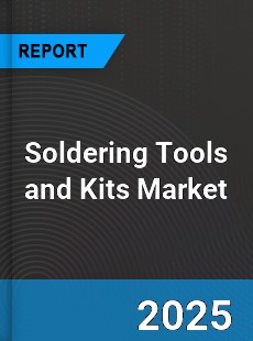Global Soldering Tools and Kits Industry