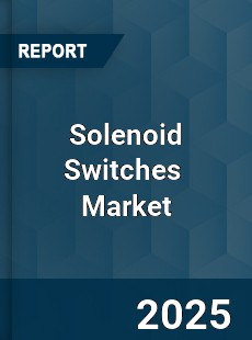 Global Solenoid Switches Market