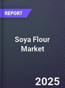 Global Soya Flour Market