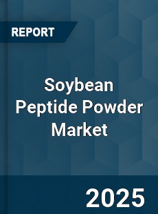 Report on Global Soybean Peptide Powder Market by Player