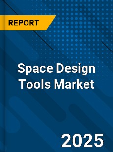 Space Design Tools Market