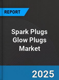 Worldwide Spark Plugs Glow Plugs Market