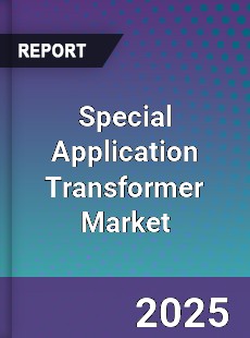 Global Special Application Transformer Market