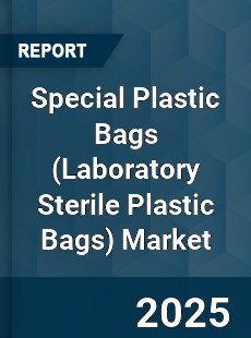 Worldwide Special Plastic Bags Market