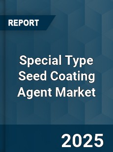 Global Special Type Seed Coating Agent Market
