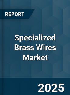 Global Specialized Brass Wires Market