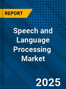 Global Speech and Language Processing Industry