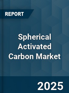 Report on Global Spherical Activated Carbon Market