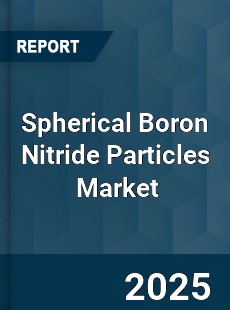 Global Spherical Boron Nitride Particles Industry