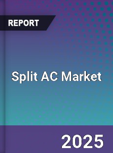 Global Split AC Market