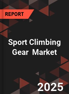 Sport Climbing Gear Market