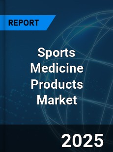 Global Sports Medicine Products Market