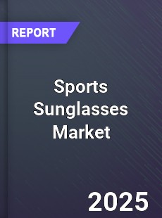 Global Sports Sunglasses Industry