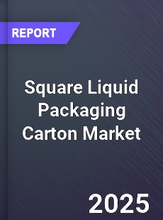 Square Liquid Packaging Carton Global Market