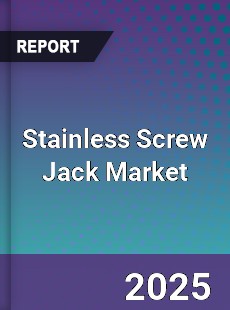 Stainless Screw Jack Market