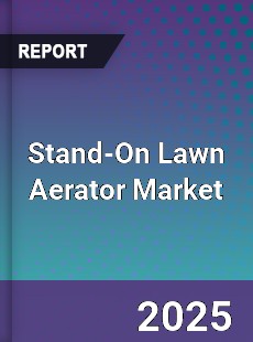 Global Stand On Lawn Aerator Market
