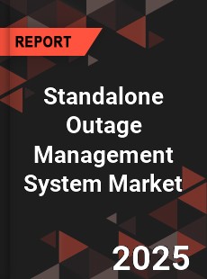 COVID 19 Outbreak Global Standalone Outage Management System Industry