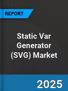 Global Static Var Generator Market