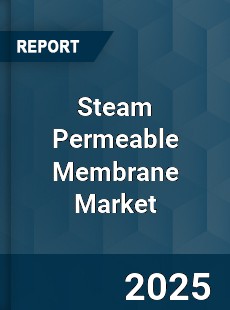 Steam Permeable Membrane Market