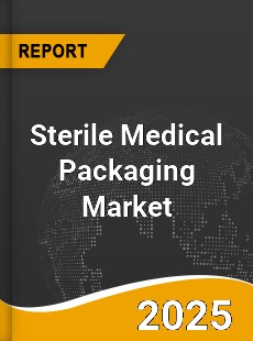 Worldwide Sterile Medical Packaging Market