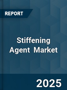 Stiffening Agent Global and China Top Players Market