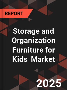 Global Storage and Organization Furniture for Kids Industry