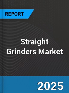 Global Straight Grinders Market