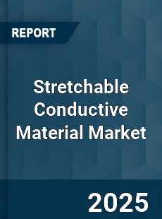 Stretchable Conductive Material Market