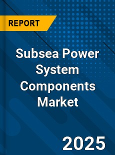 Subsea Power System Components