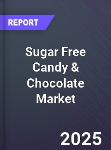 Global Sugar Free Candy amp Chocolate Market