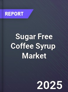 Global Sugar Free Coffee Syrup Industry